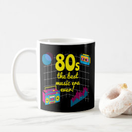Retro 80er: das beste Musikzeitalter aller Zeiten! Kaffeetasse