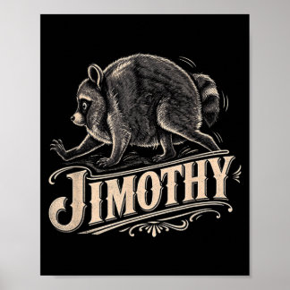 Retro-80er-Jimothy-Waschbär-Kunst Poster