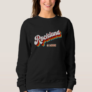 Retro 80er Rockland Maine Me Sweatshirt