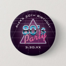 Retro Achtzigerjahre Party-Knopf Button