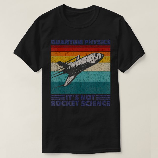 Retro Aerospace Rocket Science Quantenphysik T-Shirt (Design vorne)