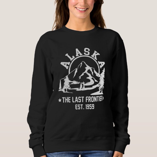Retro Alaska Mountain Retro Alaska Hiking The Last Sweatshirt (Vorderseite)
