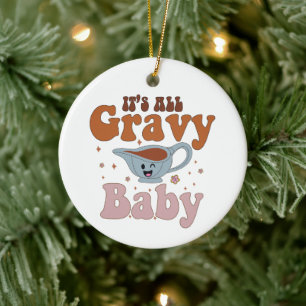 Retro Alles ist Soße Baby Vintage Herbst Erntedank Keramik Ornament
