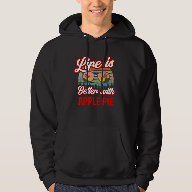 Retro Apple Pie Sunset Life ist besser mit Apple P Hoodie (Vorderseite)