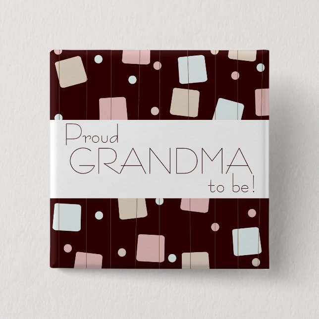 Retro Baby-Rosa oder Blau? Stolze Großmutter zum Button (Vorderseite)