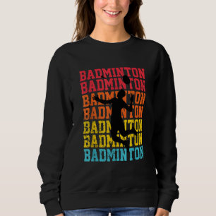 Retro Badminton-Spieler Federball Sweatshirt