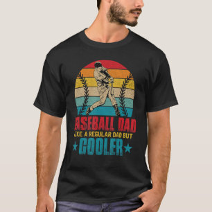 Retro Baseball Vater wie ein regulärer Vater, aber T-Shirt