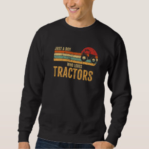 Retro-Bauer Landwirt Liebt Nur Ein Junge Der Trakt Sweatshirt