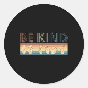 Retro Be Kind Deaf Runder Aufkleber
