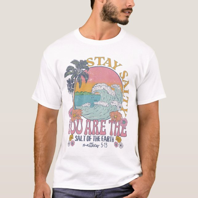 Retro Beach Wave, Salty Quote Bleibe, Christliches T-Shirt (Vorderseite)