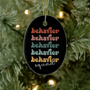 Retro Behavior Squad Behavioral Therapist Keramik Ornament