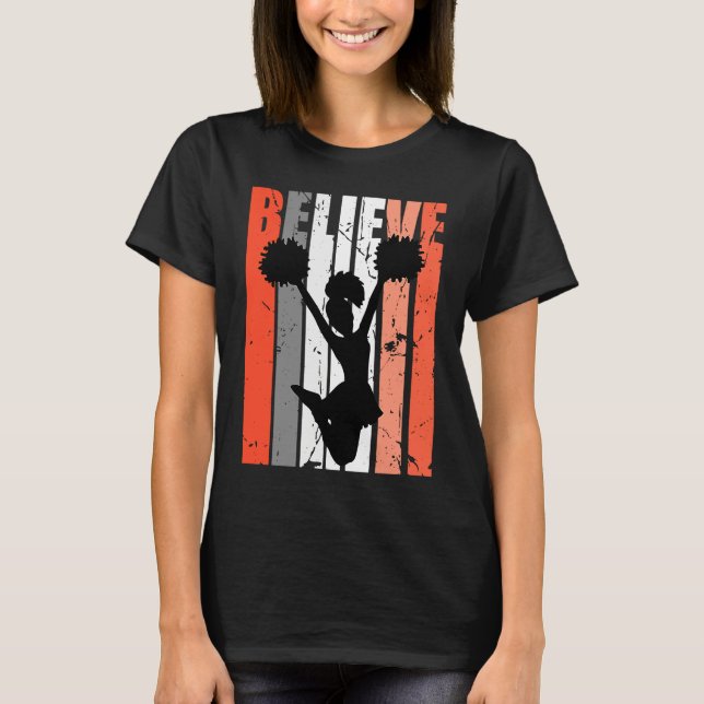 Retro Believe Cheerleading Cheerleader Cheer Squad T-Shirt (Vorderseite)