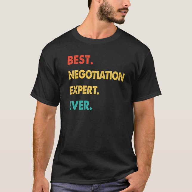 Retro Best Negotiation Expert jemals T-Shirt (Vorderseite)