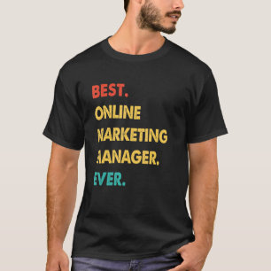 Retro Best Online Marketing Manager aller Zeiten T-Shirt