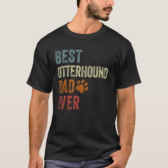 Retro Best Otterhound Dad Ever Otterhound Papa Fat T-Shirt (Vorderseite)