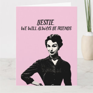 RETRO BESTIE WIR WERDEN IMMER FREUNDE SEIN LUSTIG KARTE
