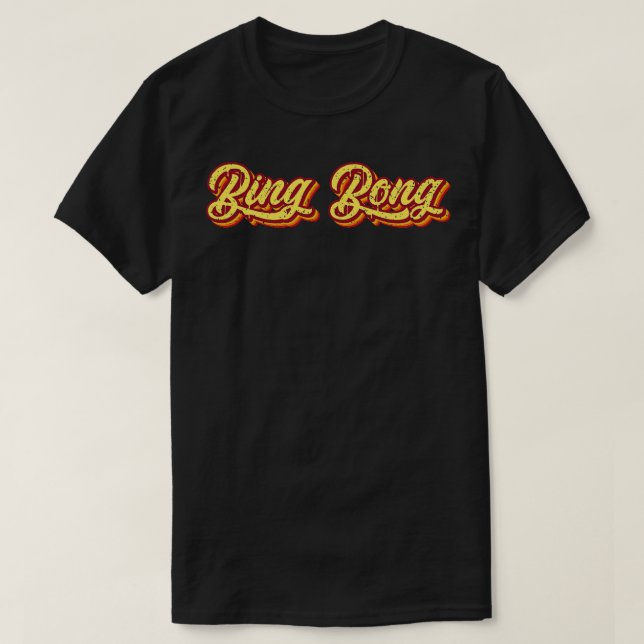 Retro Bing Bong Typografie T-Shirt (Design vorne)