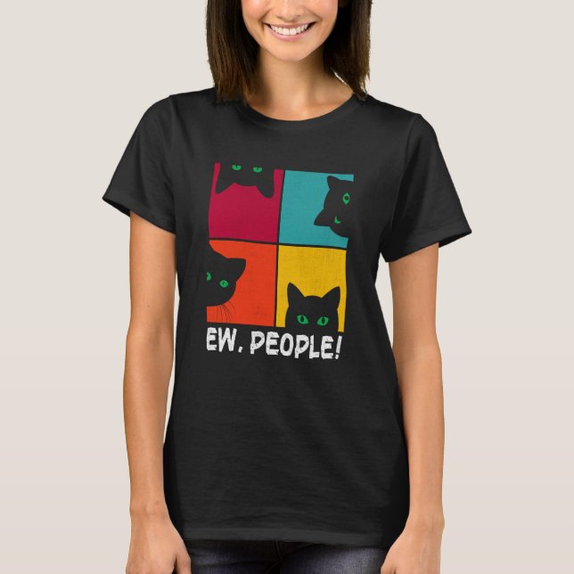 Retro Black Ca Ew People Meowy Cat T-Shirt (Vorderseite)