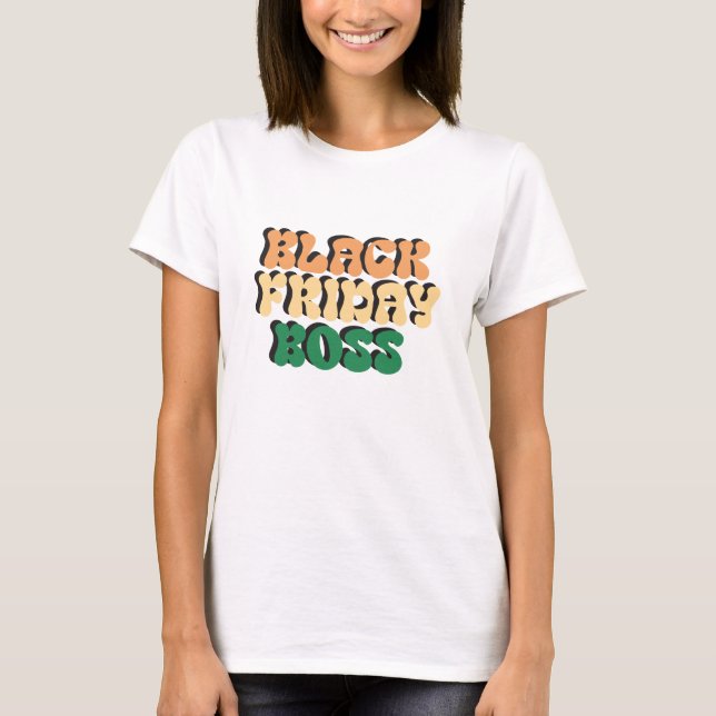 Retro Black Friday Boss - Boss Lady T-Shirt (Vorderseite)