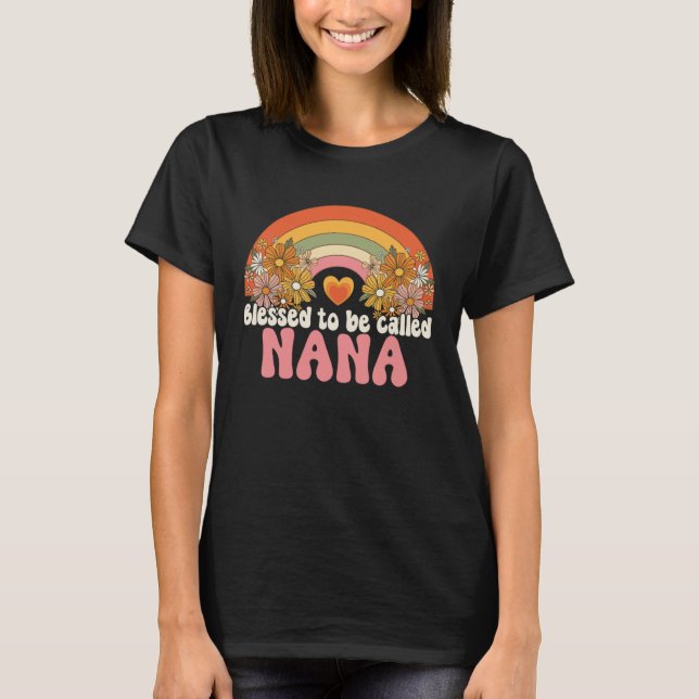 Retro Blessed To Be Called Nana Rainbow Groovy Boh T-Shirt (Vorderseite)