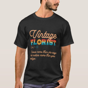 Retro Blume Gardens Floristen - Blumen T-Shirt