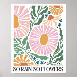 Retro Boho Floral - "Kein Regen keine Blume" Poster