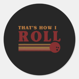 Retro-Bowling So rolle ich T-Shirt Runder Aufkleber