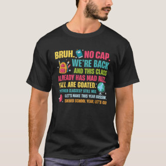 Retro Bruh, wir sind zurück, keine Kappe Bruh, wir T-Shirt