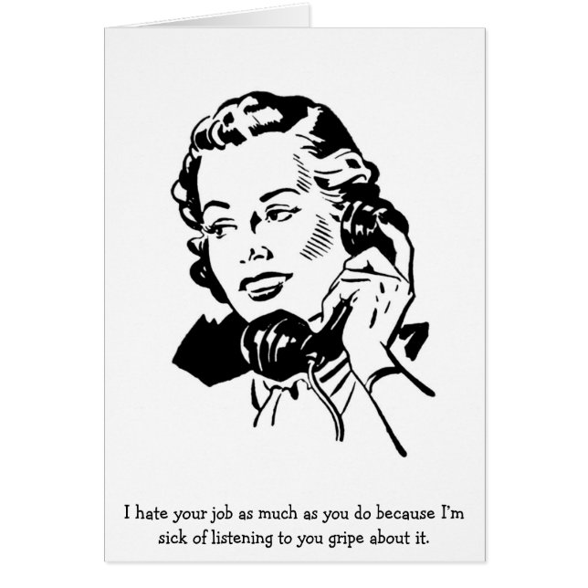 Rétro bureau - je déteste votre travail autant que (Devant)