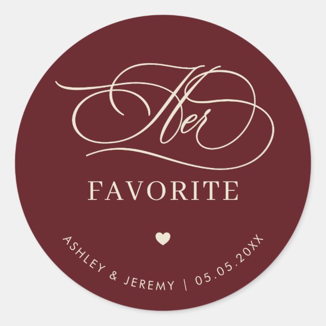 Retro Burgundy Ivory Her Favorite Wedding Favor   Runder Aufkleber (Vorderseite)