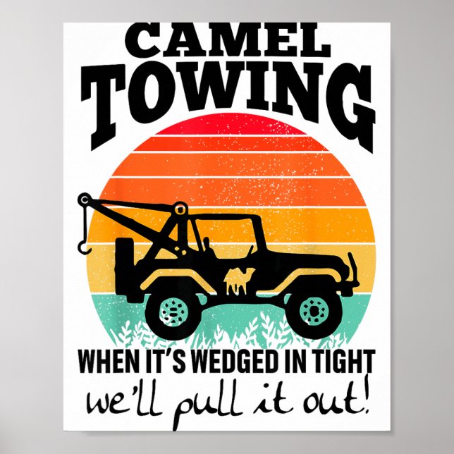 Retro Camel Towing Sarcastic Quotes Life Without M Poster (Vorne)
