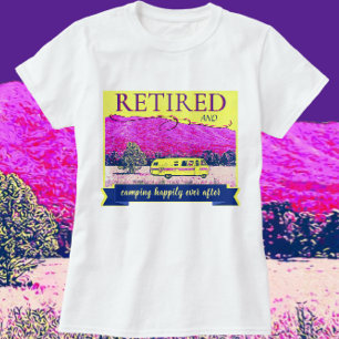 Retro Camper Camping glücklich immer nach T-Shirt