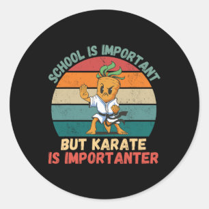 Retro Carrot Schule ist wichtig Karate ist wichtig Runder Aufkleber