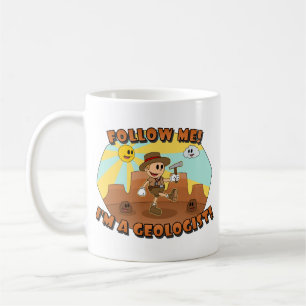 Retro Cartoon - Folge mir! Ich bin Geologe! Kaffeetasse