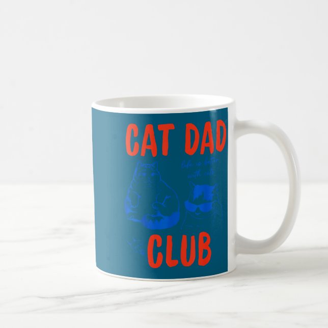 Retro Cat Dad Club Life Is Better With Cats Funny  Kaffeetasse (Rechts)