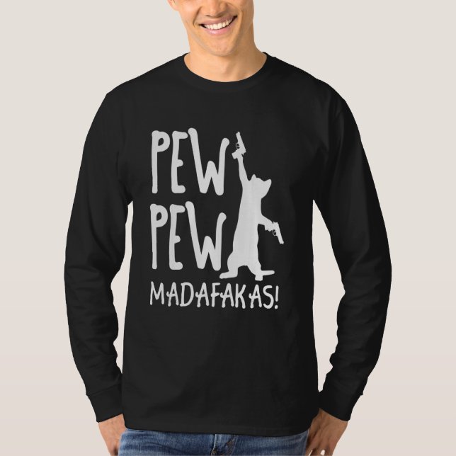 Retro Cat Pew Pew Madafakas   Crazy Kitten Cats   T-Shirt (Vorderseite)