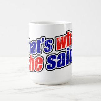 Retro C'est ce qu'elle a dit Mug
