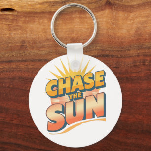 Retro-"Chase the Sun"-Sommer-Zitat Schlüsselanhänger