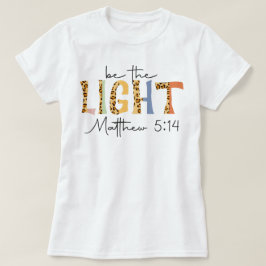 Retro Church Be the Light Christlich Sprichwörter T-Shirt