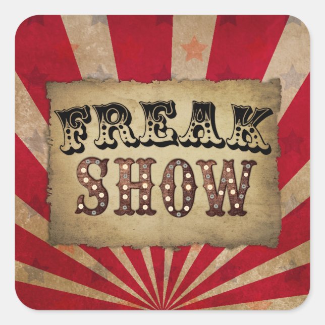 Retro Circus Poster Freak Show Quadratischer Aufkleber (Vorderseite)