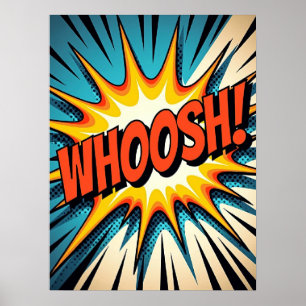 Retro Comic Buchstil "WHOOSH"! Pop Kunstexplosion Poster
