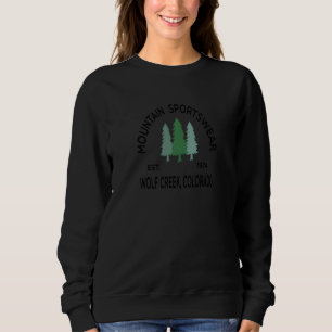 Retro Coole Wolf Creek Colorado Rocky Mountains Sweatshirt