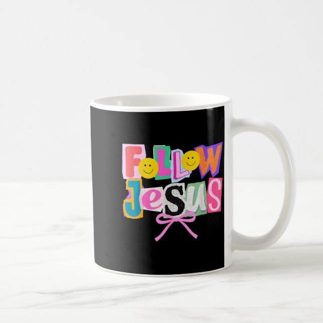 Retro Coquette Cute Follow Jesus Bible Verse Faith Kaffeetasse (Rechts)