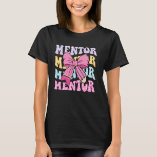 Retro Coquette Mentor Lehrer Student Funny Back T T-Shirt