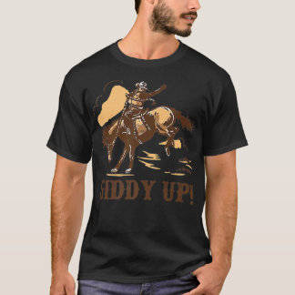 Retro Cowboy Rodeo Giddy Up Halten Sie Ihre Pferde T-Shirt