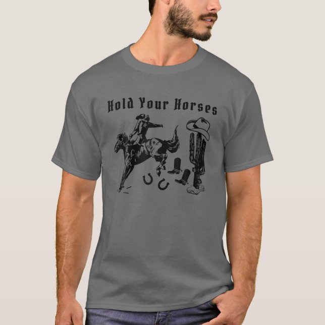Retro Cowboy Rodeo Vater Halten Sie Ihre Pferde We T-Shirt (Vorderseite)