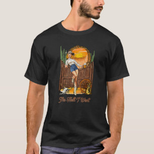 Retro Cowgirl trinken Bier Wüste Die Hölle, die ic T-Shirt