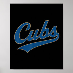 Retro Cubs Nickname Vintag für Damen Männer Junge Poster