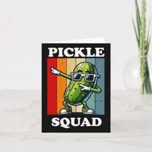 Retro Dabbing Pickle Dancing Cucumber Pickle Squad Karte