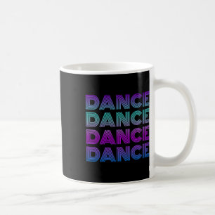 Retro Dance I Liebe Tanz Tänzer Teenager Dan Kaffeetasse